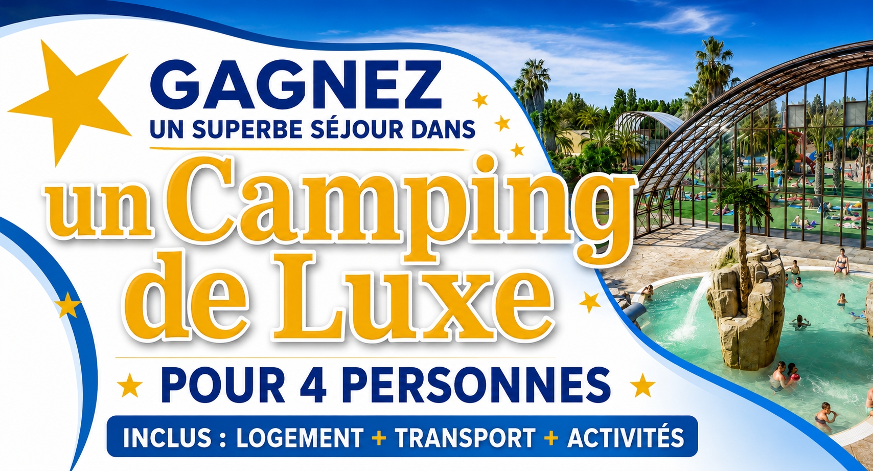 Séjour Camping 5 étoiles
