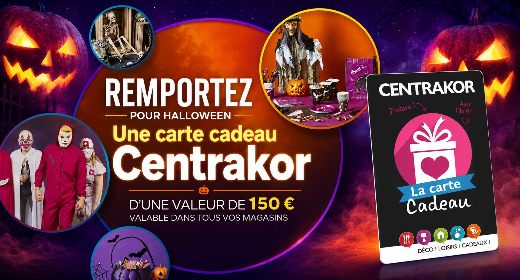 Une carte cadeau Centrakor de 150€